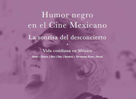 Humor negro en el Cine Mexicano