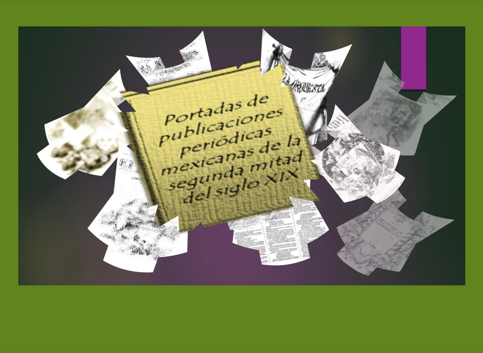 Portadas de Publicaciones Periódicas Mexicanas de la Segunda Mitad del Siglo XIX