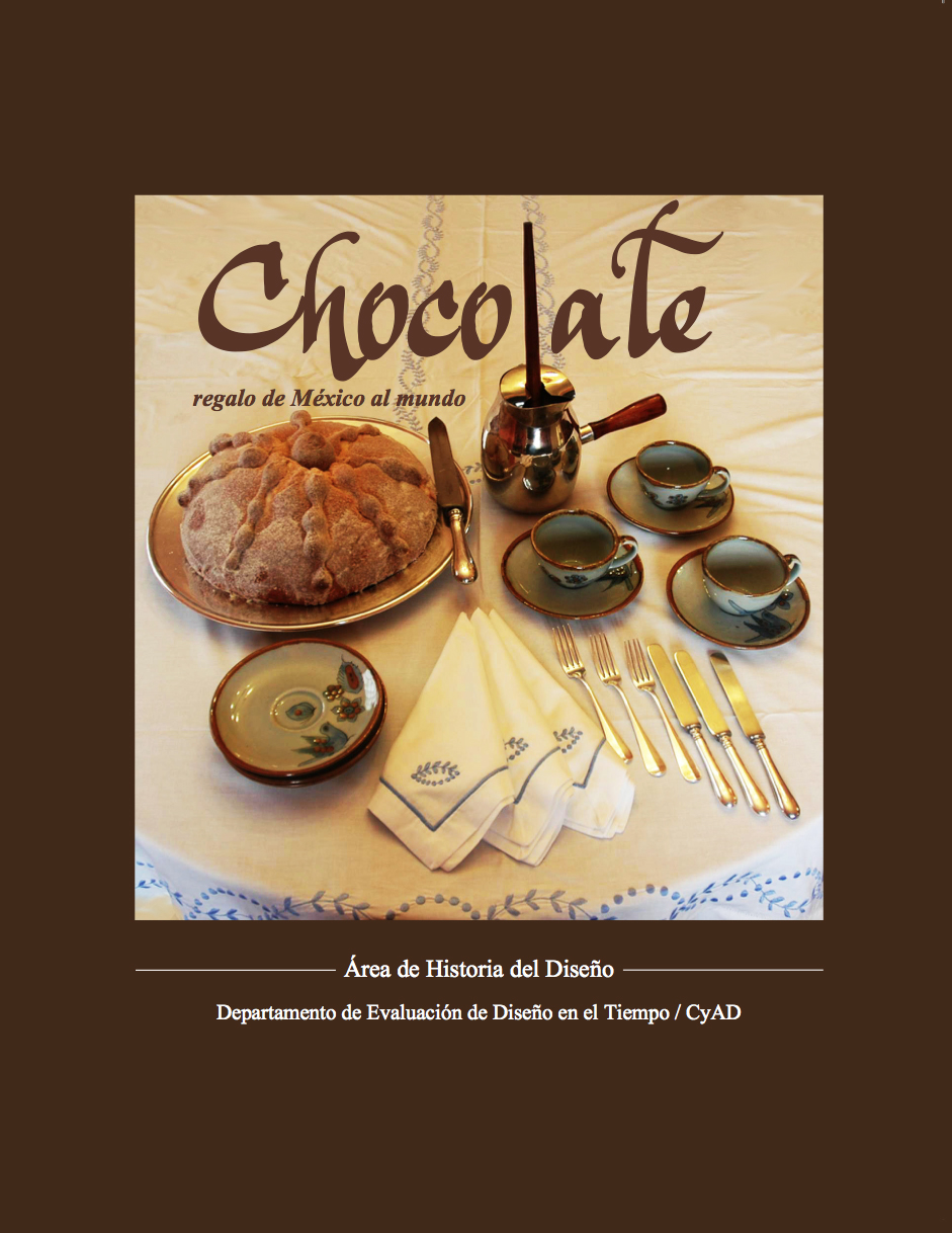 Chocolate. Regalo de México al Mundo