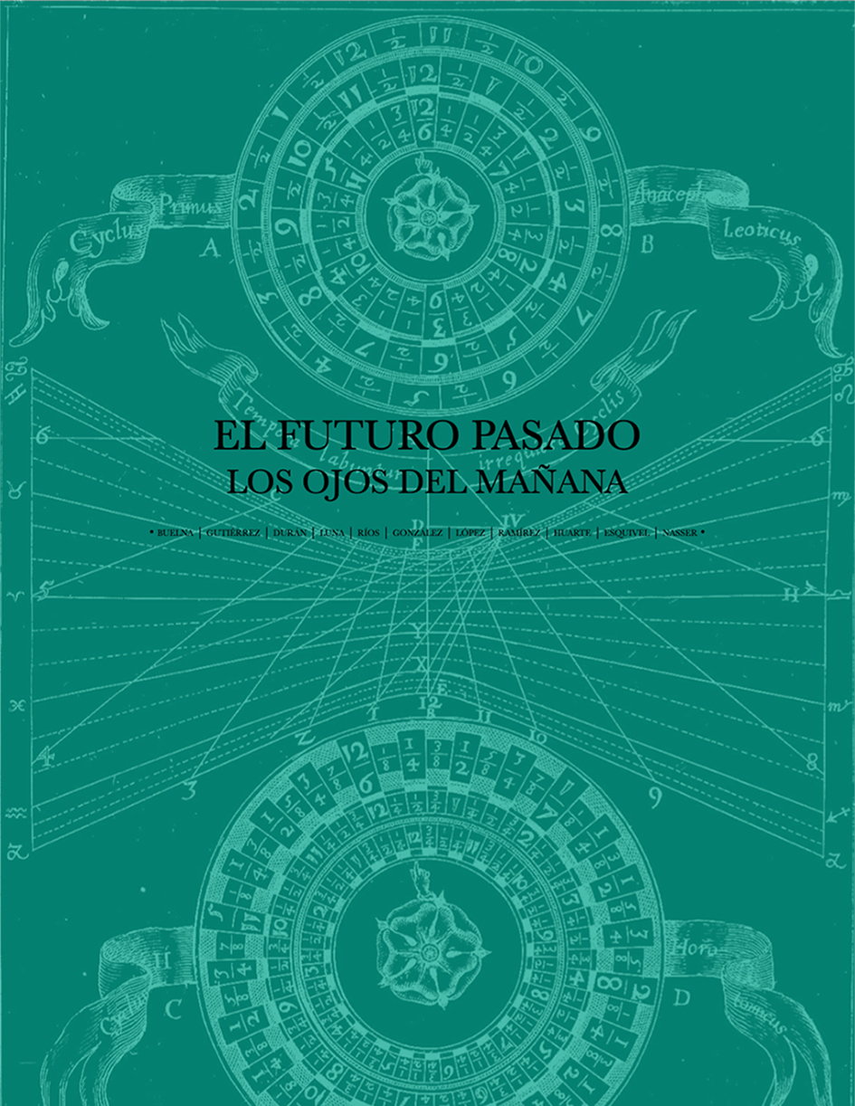 El Futuro Pasado. Los ojos del mañana