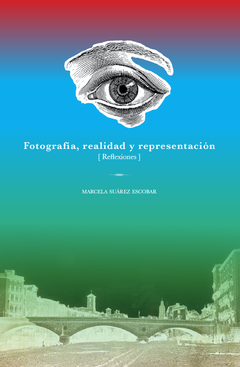 Fotografía, realidad y representación [ Reflexiones ]